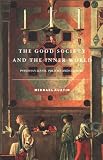 The Good Society and the Inner World
 Psychoanalysis
 Politics and Culture,
Michael Rustin