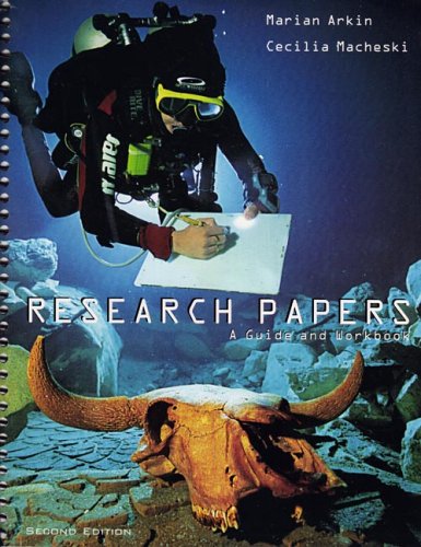 Research Papers: A Guide and Workbook