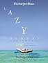 The New York Times Lazy Sunday Crossword Puzzle Omnibus: 200 Puzzles for a Perfect Weekend