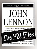John Lennon: The FBI Files