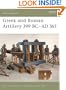 Greek and Roman Artillery 399 BC-AD 363 (New Vanguard)