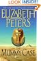 The Mummy Case (Amelia Peabody Mysteries)