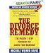 The Divorce Remedy: The Proven 7-Step Program for Saving Your Marriage