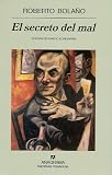 El secreto del mal (Narrativas Hispanicas) (Spanish Edition)