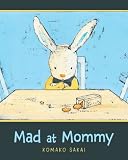 Image of Mad At Mommy
