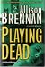 Playing Dead (Hardcover)