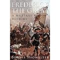 Frederick the Great: A Military History