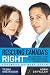 Books : Rescuing Canada's Right: Blueprint for a Conservative Revolution