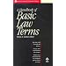 A Handbook of Basic Law Terms (Black's Law Dictionary Series)