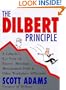 The Dilbert Principle: A Cubicle's-Eye View of Bosses, Meetings, Management Fads & Other Workplace Afflictions