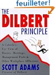 The Dilbert Principle: Cubicle's-Eye...
