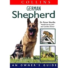 Collins Dog Owner's Guide - German Shepherd (Collins Dog Owner's Guides)