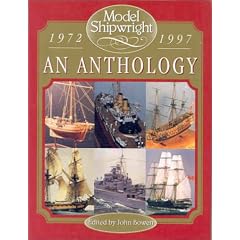 Model Shipwright: Anthology 1972-1997 ("Model Shipwright")