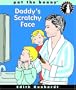 Daddy's Scratchy Face (Bunny's Playdate)