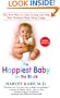 The Happiest Baby on the Block: The New Way to Calm Crying and Help Your Newborn Baby Sleep Longer