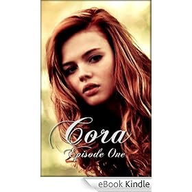 Cora - Episode One (Cora's Story)