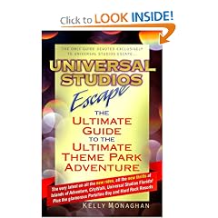 Universal Studios Escape: The Ultimate Guide to the Ultimate Theme Park Adventure (Universal Orlando: The Ultimate Guide to the Ultimate Theme Park Adventure)