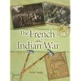 The French And Indian War (Events in American History) by  Hollie Laager