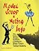 Model Scoop & Acting Info: The Ultimate How to Succeed Book for Models And Actors