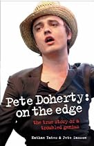 Pete Doherty: On the Edge