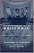 Image of Decision-Making in the White House: The Olive Branch or the Arrows (Columbia Classics)