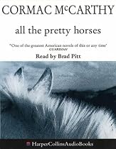 All the Pretty Horses
