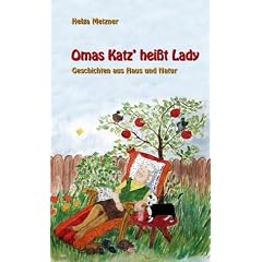 Omas Katz' hei�t Lady