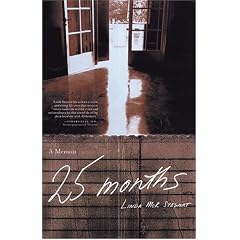25 Months: A Memoir