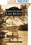 Chautauqua Lake Region (Images of America: New York)