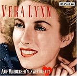 Vera Lynn -  Auf Wiederseh'n Sweetheart