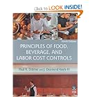 Principles of Food, Beverage, and Labor Cost Controls by Paul R. Dittmer and J. Desmond Keefe