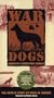 War Dogs: America's Forgotten Heroes [VHS]