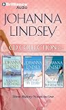 Johanna Lindsey CD Collection: A Loving Scoundrel, Captive of My Desires, No Choice But Seduction