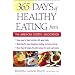 365 Days of Healthy Eating from the American Dietetic Association
