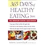 365 Days of Healthy Eating from the American Dietetic Association