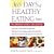 365 Days of Healthy Eating from the American Dietetic Association