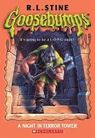 A Night in Terror Tower  (Goosebumps Series)