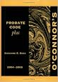 O'Connor's Texas Probate Code Plus 2004-2005