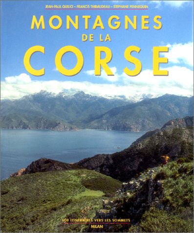 City Travel Guides Discounted  Livres : Montagnes de la Corse