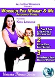 Pregnancy Fitness: Workout for Mommy & Me