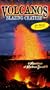 Volcanos:Blazing Craters [VHS]