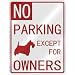 terrier49  - NO PARKING SCOTTISH TERRIER EXCEPT FOR OWNERS PARKING