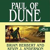 Paul of Dune | [Brian Herbert, Kevin J. Anderson]