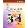 Study Guide for Maternal Child Nursing Care