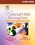 Study Guide for Maternal Child Nursing Care