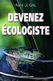 Devenez �cologiste