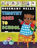 Timothy Goes to School (Timothy)
