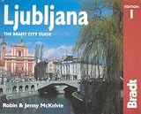 Ljubljana (Bradt Travel Guide Ljubljana)