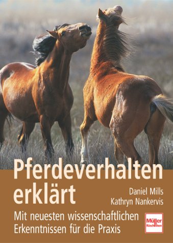 Childrens Toyshop  Bücher : Pferdeverhalten erklärt. Mit neuesten wissenschaftlichen Erkenntnissen für die Praxis