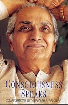 Consciousness Speaks: Conversations with Ramesh S. Balsekar